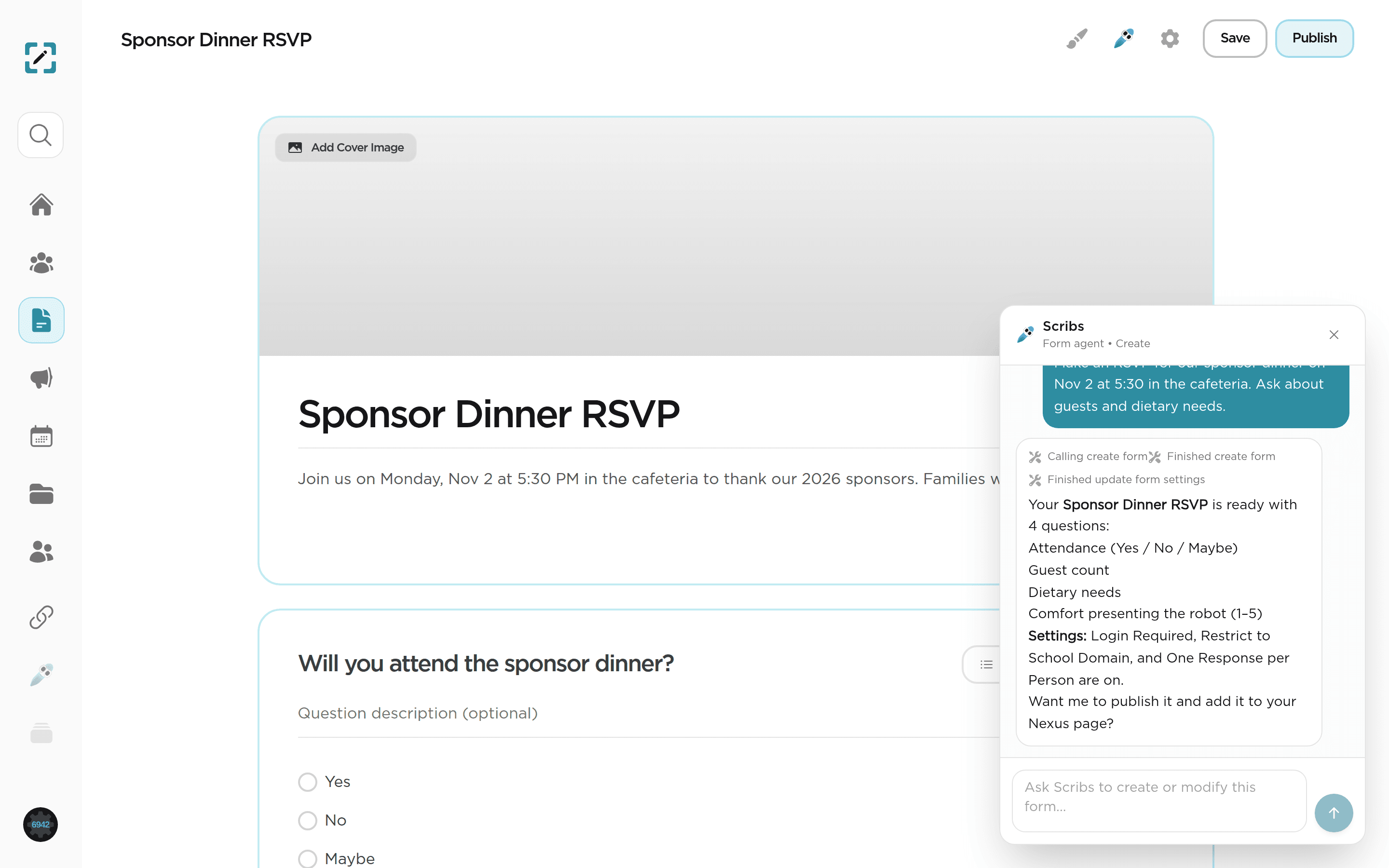 The ClubCentric form editor with the Scribs chat panel drafting a sponsor dinner RSVP